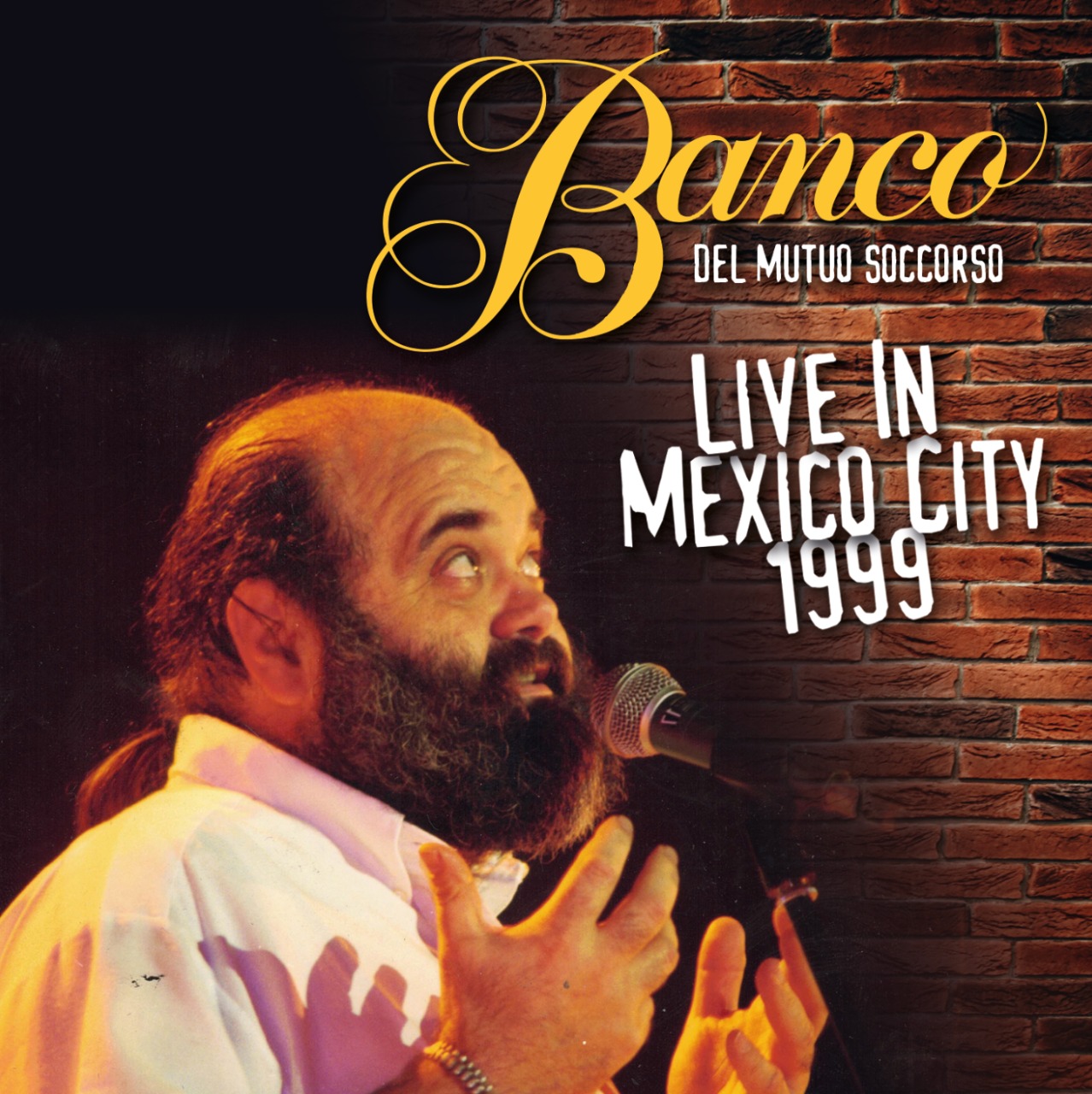 BANCO DEL MUTUO SOCCORSO - Live in Mexico City 1999